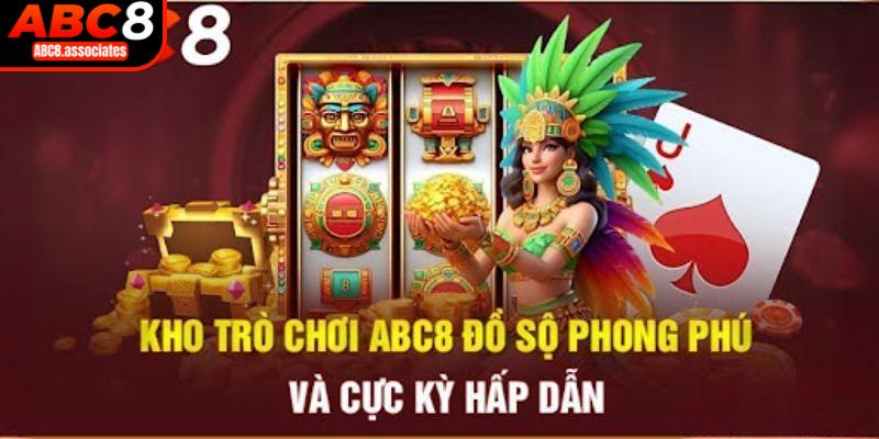 Kho trò chơi giải trí tại Abc8